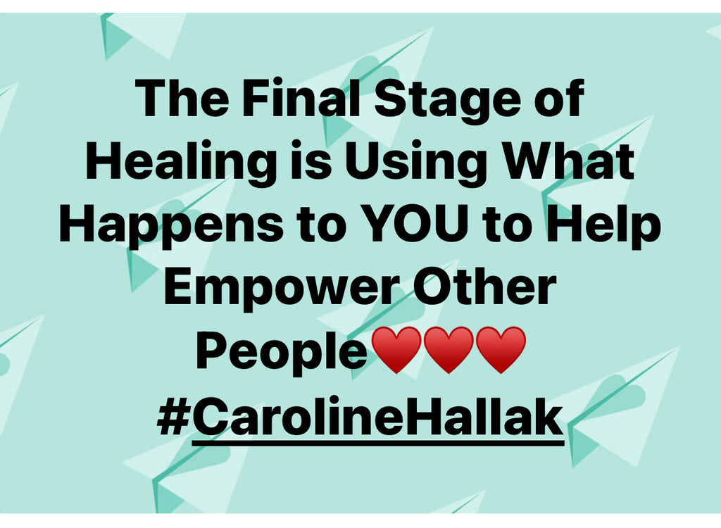 The Final Stage of Healing is Using What Happens to YOU to Help Empower Other People♥️♥️♥️