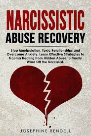 Why, What, and How of overcoming narcissistic abuse and recovering from PTSD
